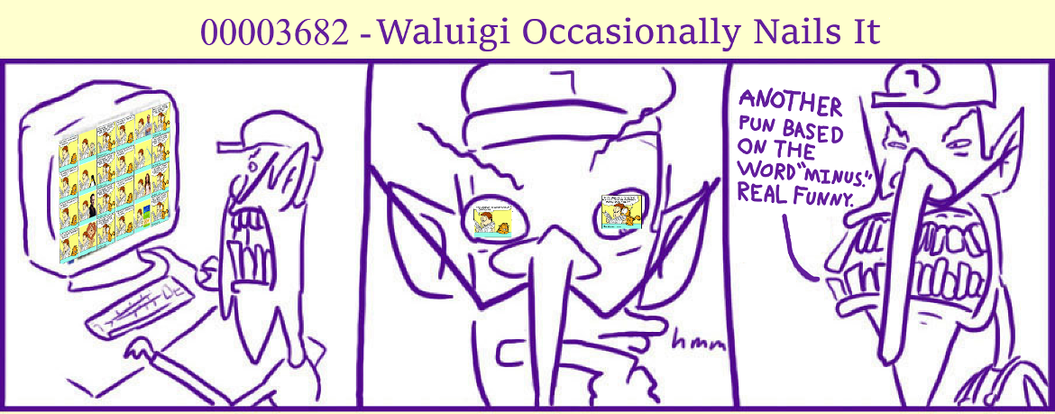 Waluigi Occasionally Nails It