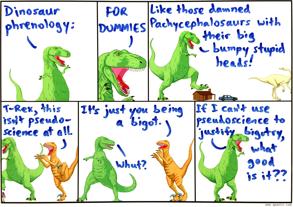 Gosh it disturbs me to see you, T-Rex, looking at all of those bumps
