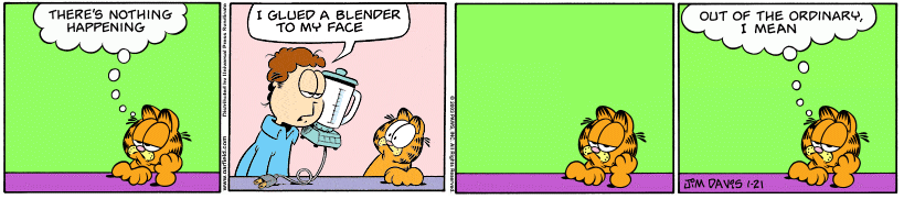 Transplanted Sight Gag Garfield Plus Penultimate Beat Panel (Fun With Penultimate Beat Panel #2)