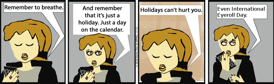 Every Day's A Holiday In Reply All Valley