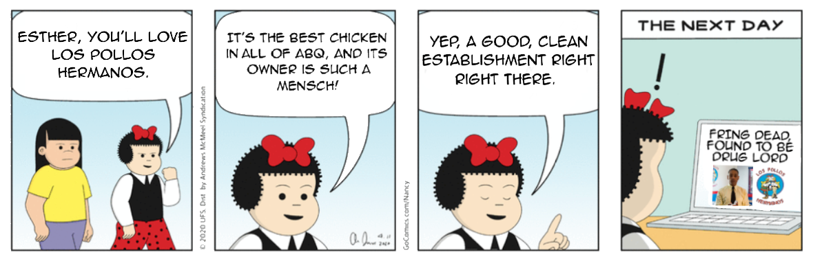 Nancy Tempts Fate (Slight Breaking Bad Spoilers)
