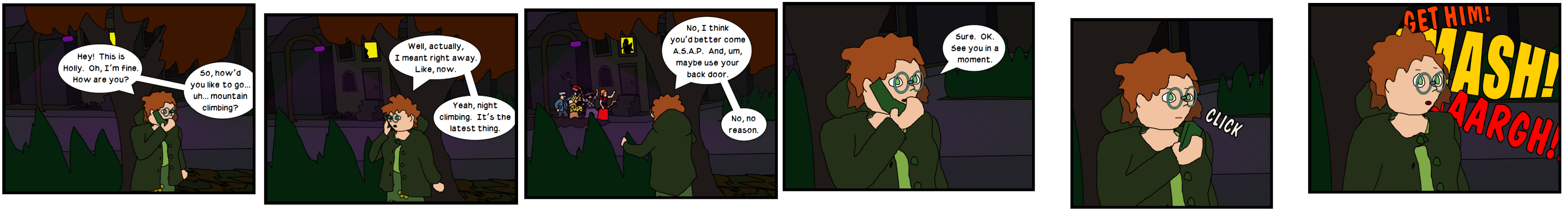Holly Asks Too Late
