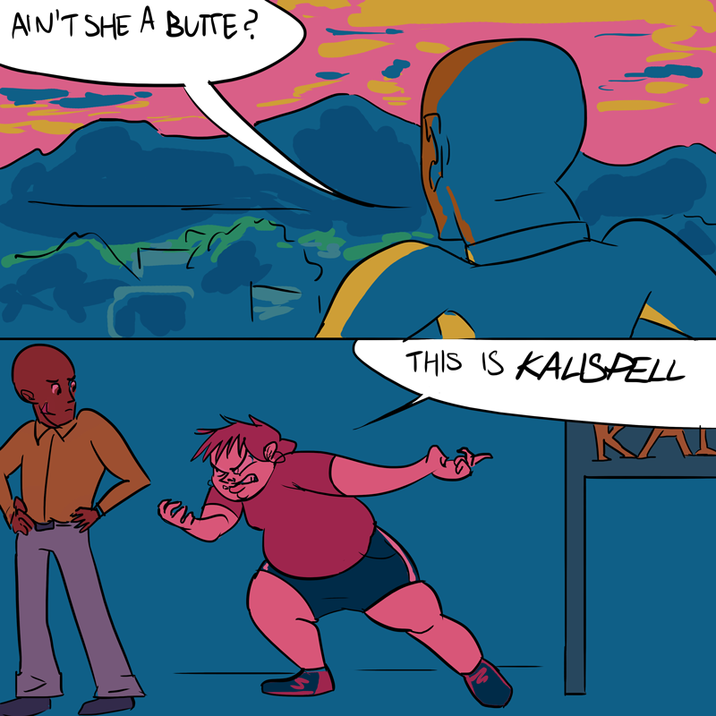 Butte, Not Butt, Montana