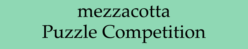 mezzacotta Puzzle Competition